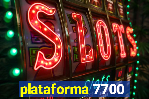 plataforma 7700